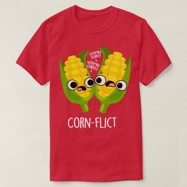Camiseta Cornflict Cute Corn Flake Pun 1 (Frente do Design)