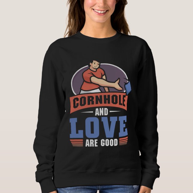 Camiseta Cornhole And love Are Good  Cornhole (Frente)
