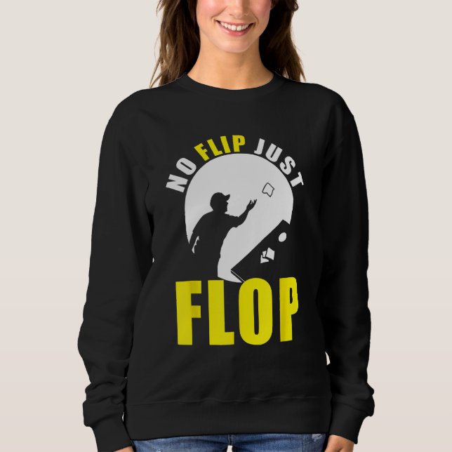 Camiseta Cornhole Corn Hole No Flip Just Flop (Frente)