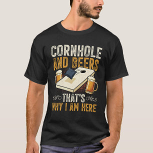 Camiseta Cornhole E Cervejas É Por Isso Que Estou Aqui Jogo