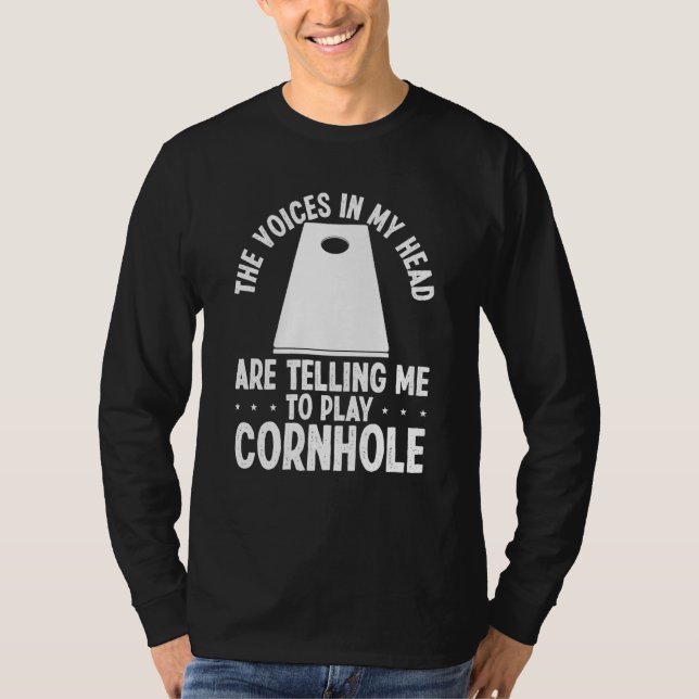Camiseta Cornhole Player Voices in my Head Cornament Throwi (Frente)