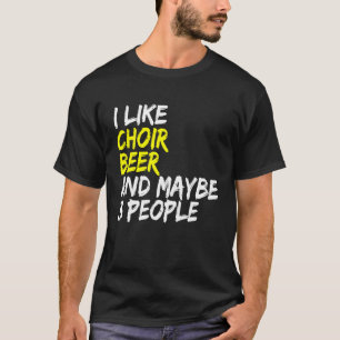 Camiseta Coro E Cerveja Dizendo Coro Musico Coral S