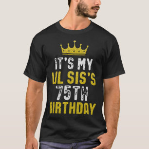 Camiseta Coroa Amarela, 75.º aniversário Para Irmã Da Irmã