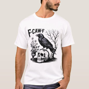 Camiseta Coroa Negra F Caw F,Ave Engraçado Sarcástico