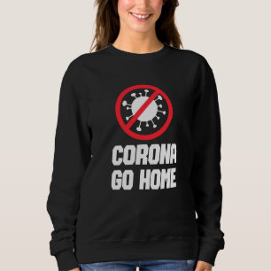 Camiseta CORONA VAI PARA CASA - Design de Consciência de Co
