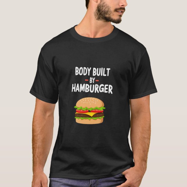 Camiseta Corpo construído por Hamburger Engraçado Foodie De (Frente)