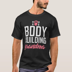 Camiseta Corpo Construindo Vovó Giro Workout Bodybuilding G