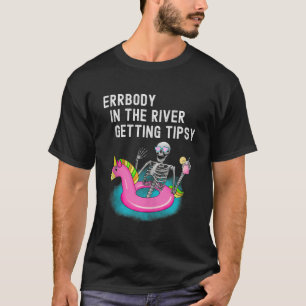 Camiseta Corpo do rio Pegando o esqueleto de Tipsy Funny
