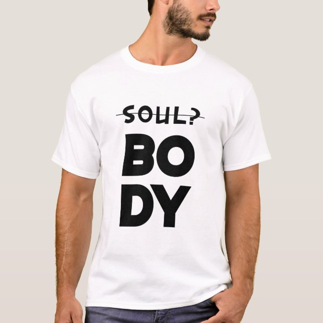 Camiseta Corpo e Alma (Frente)