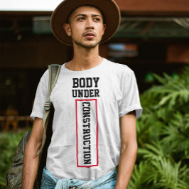 Camiseta Corpo em construção | Citação de exercício engraça