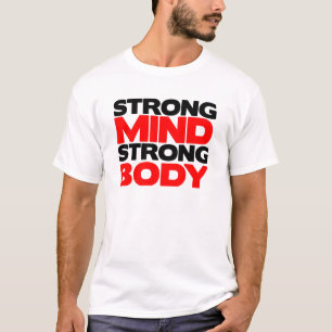Camiseta Corpo forte da mente forte