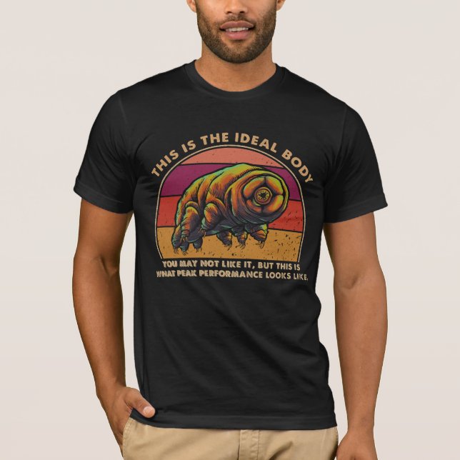 Camiseta Corpo Ideal de Tardígrado Engraçado (Frente)
