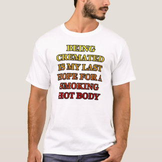 Camiseta Corpo quente de fumo incinerado