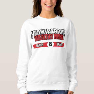 Camiseta Corpo Saudável Mente Rica Riqueza & Bem-Estar