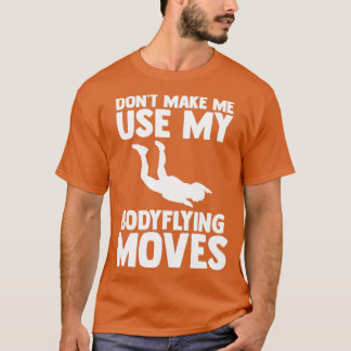 Camiseta Corpo Voando Para Um Skydiver De Bordo