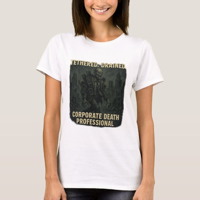 Camiseta Corporate Death Professional Zombie Office Life (Frente)