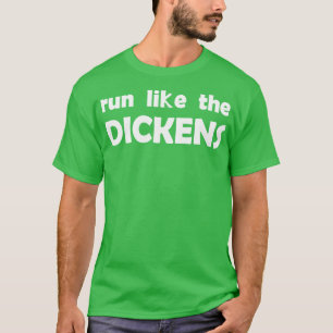 Camiseta corra como os dickens