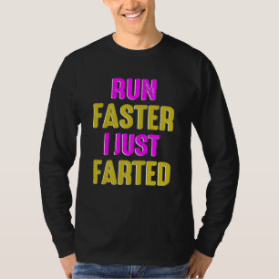 Camiseta Corra Mais Rápido Eu Acabei de Peidar Esporte de C