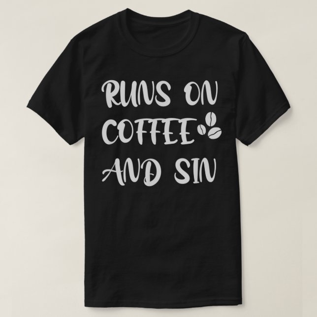 Camiseta Corra no café e no pecado (Frente do Design)
