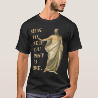 Camiseta Corra para mim se quiser viver
