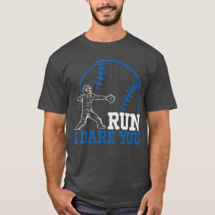 Camiseta Corra Roube Eu Desafio Você Humor Beisebol Catcher