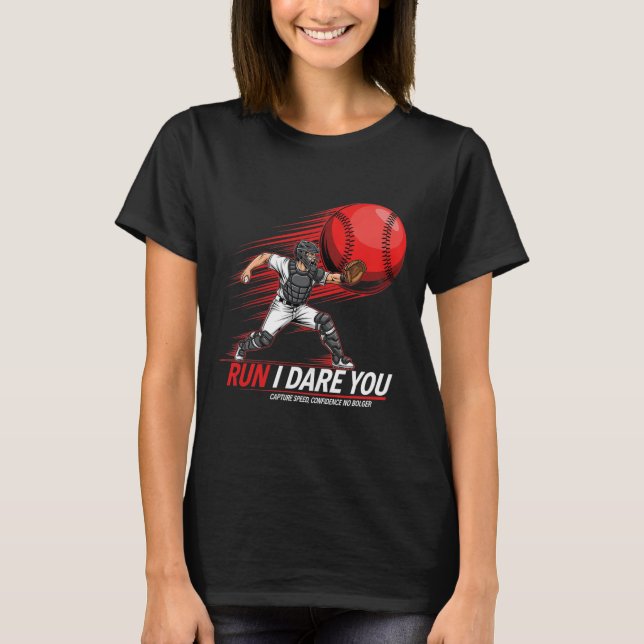 Camiseta Corra Roube Eu Desafio Você Vender Softll Catcher  (Frente)