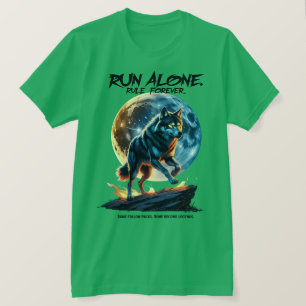 Camiseta Corra Sozinho. Regra para sempre - Design do Lobo