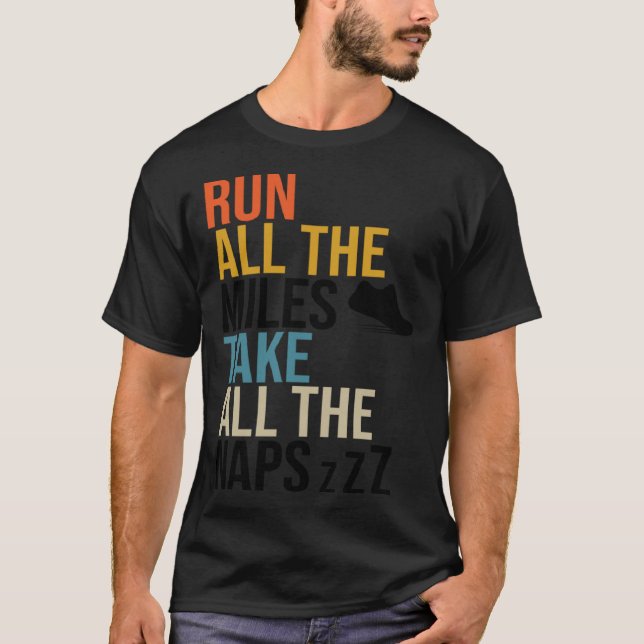 Camiseta Corra Todos Os Miles Leva Todos Os Naps Runner Mar (Frente)