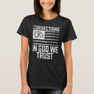 Camiseta Correções em Deus confiamos no agente correcional