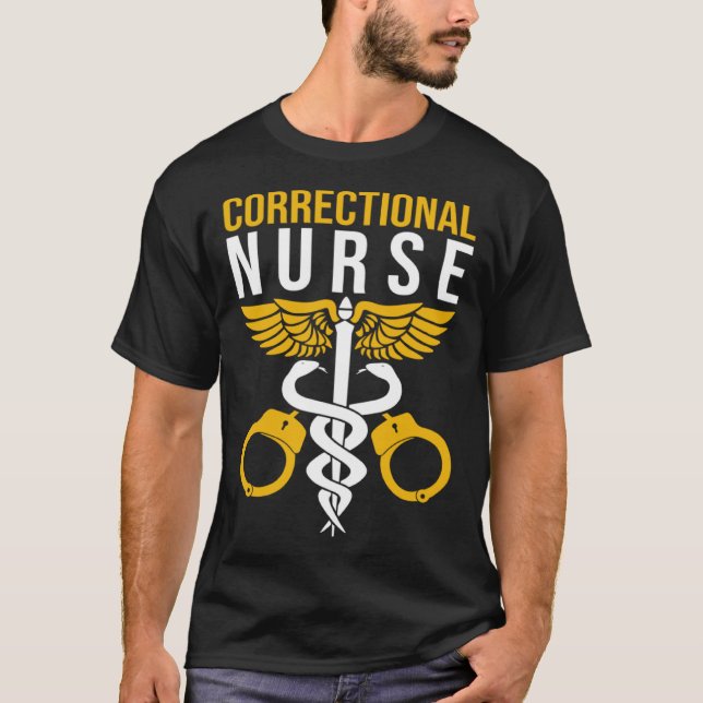 Camiseta Correctional Nurse Prisons Inmate Care RN LPN Nurs (Frente)