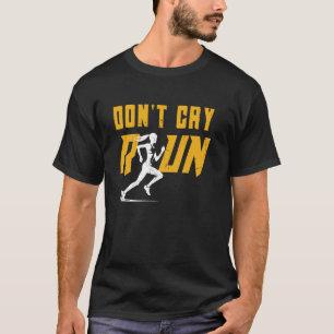 Camiseta Corredor NÃO CHORE CORRA Maratona Corrida Engraçad