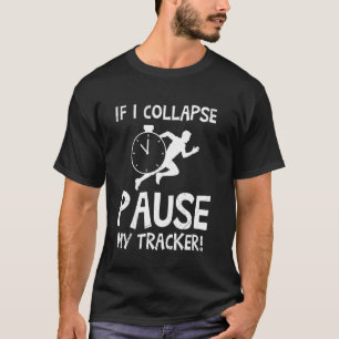 Camiseta CORREDOR SE EU DESMAIAR PAUSE MEU RASTREADOR Engra