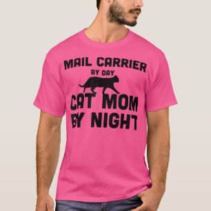 Camiseta Correio Por Dia Cat Mãe Por Noite