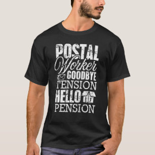 Camiseta Correio Trabalhador Adeus Tensão Aposentada