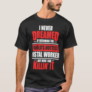 Camiseta Correio Trabalhador Hottest Postman
