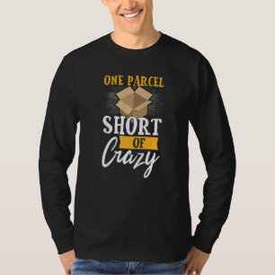 Camiseta Correio Trabalhador Postal Um Parcela Sem Loucura