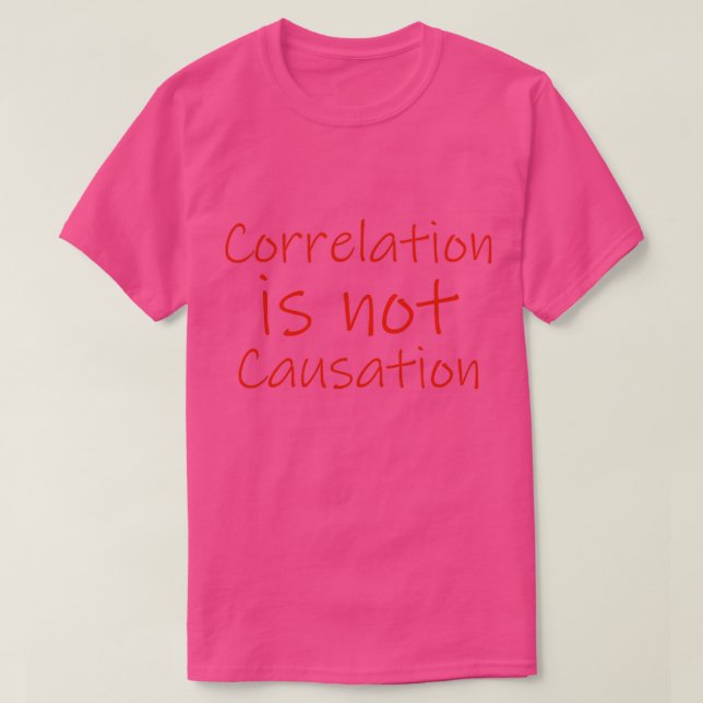 Camiseta Correlação não é causa (Frente do Design)