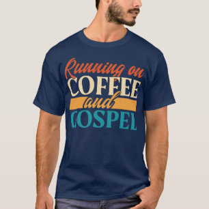 Camiseta Correndo Com Café E Evangelho