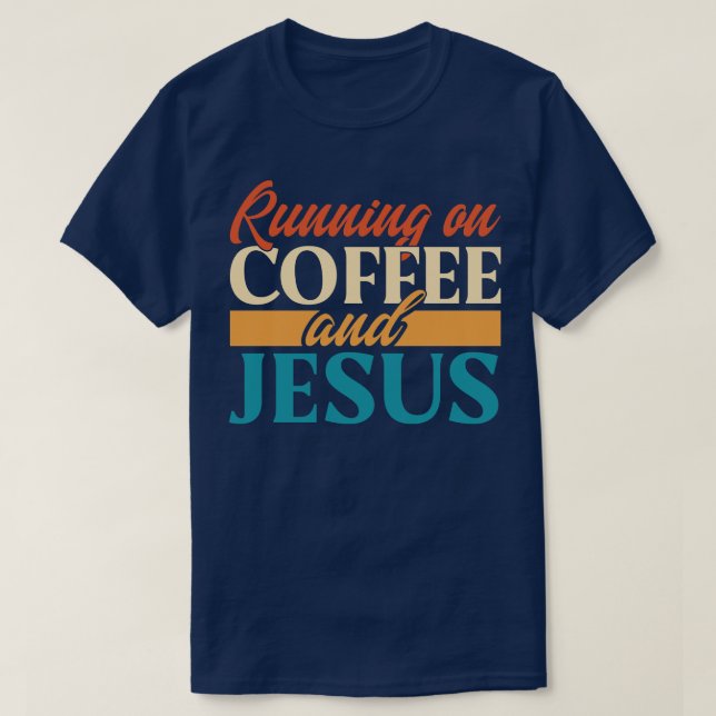 Camiseta Correndo Com Café E Jesus (Frente do Design)