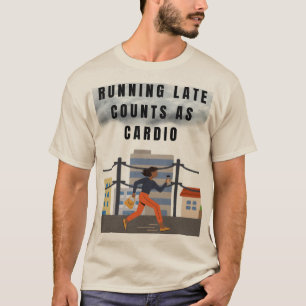 Camiseta Correndo Contagens Atrasadas como Cardio - Tee Gym