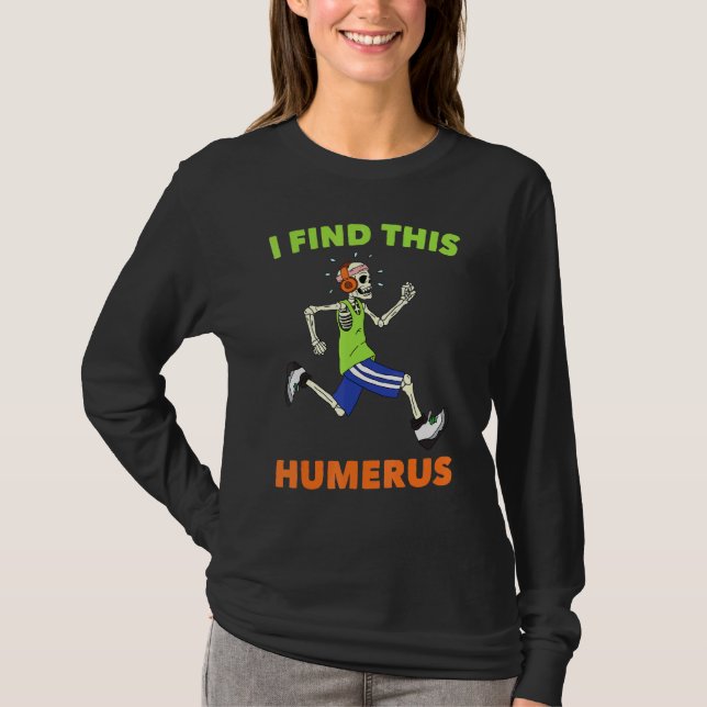 Camiseta Correndo - Eu Encontro Este Humerus - Corrida - Ru (Frente)