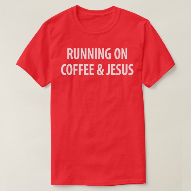 Camiseta Correndo no Café e Jesus  (Frente do Design)
