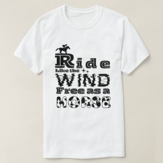 Camiseta Correr como o vento livre como um cavalo