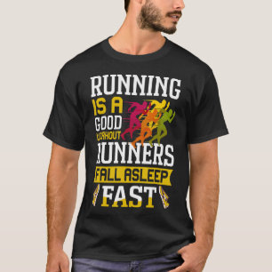 Camiseta Correr É Um Bom Trabalhador Que Descansa Rapidamen