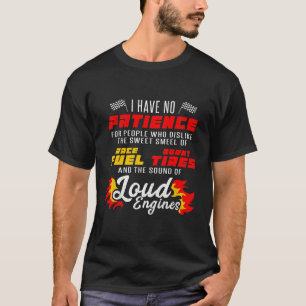 Camiseta Corrida de Arrasto Engraçada Sem Corrida de Paciên