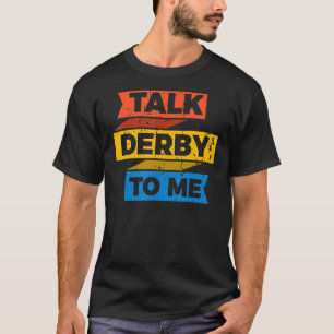Camiseta Corrida De Cavalo A Dizer A Um Cavalo Derby 2
