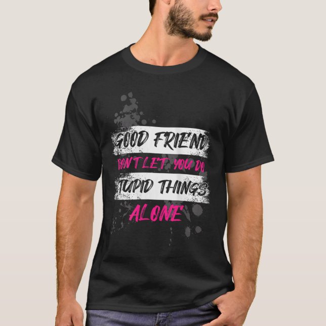Camiseta Corrida de lama da boa amiga das mulheres Mud Run  (Frente)