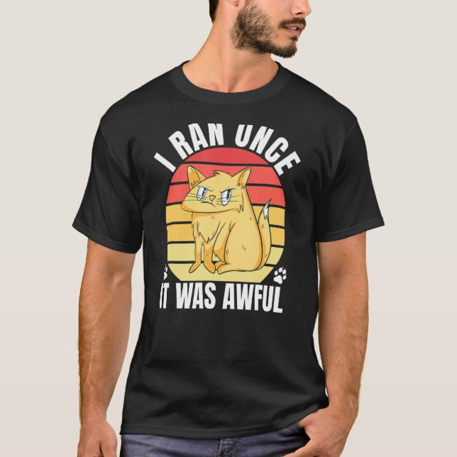 Camiseta Corrida Sarcástica Para Gato Corredor  2 (Frente)
