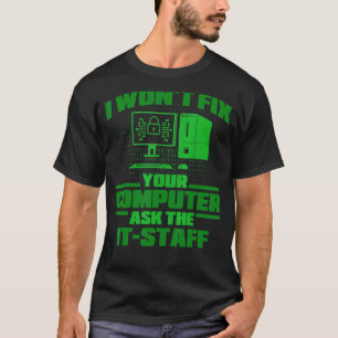 Camiseta Corrigir Computador Pergunte ao Funcionarios Cyber