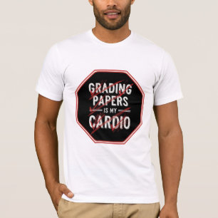 Camiseta Corrigir Trabalhos É Meu Cardio Design de Professo